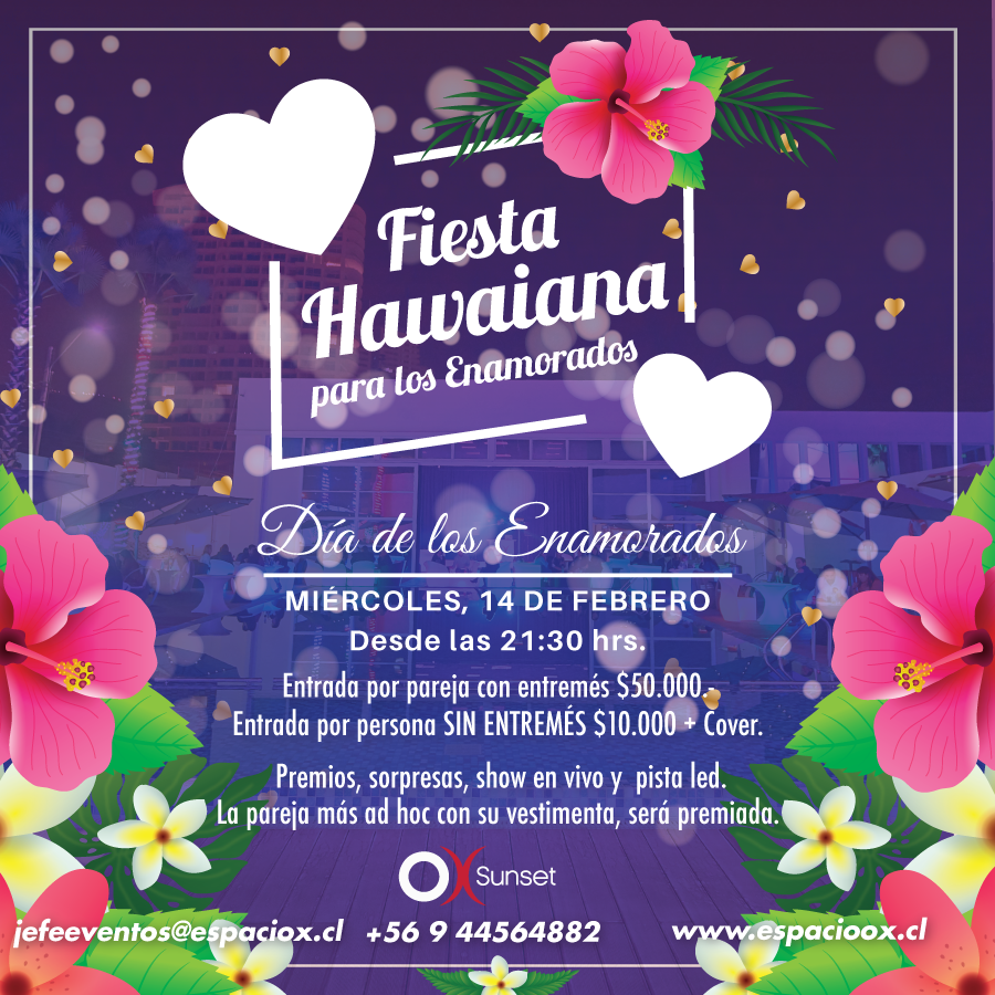 Fiesta Hawaiana 2018 en Espacio OX Iquique.